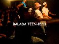 BALADA TEEN - 15 /11