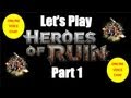 Let's Play Heroes of Ruin - Online Voice Chat ...