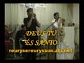 Reurys e Reurysson - Deus Tu És Santo