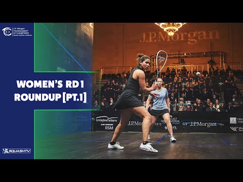 Squash: JP Morgan Tournament of Champions 2022 - Women's Rd 1 Roundup [Pt.1]