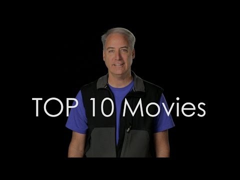 Dave Dugdales Top 10 Movies of All Time