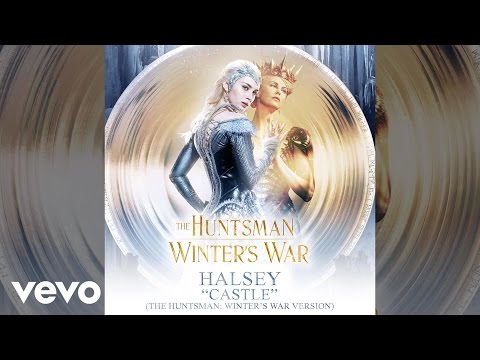 Halsey - Castle (The Huntsman: Winter’s War Version) (Audio)