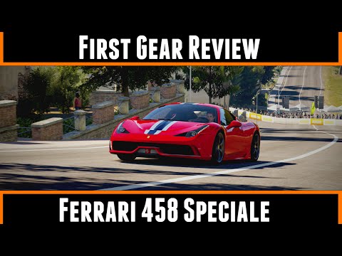 First Gear Review Ferrari 458 Speciale (Forza Horizon 2)