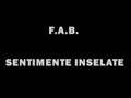 F.A.B. - Sentimente inselate