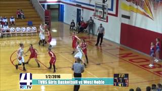 TVHS Girls Basketball vs West Noble