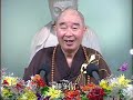 Kinh Vô Lượng Thọ 3/188 - Pháp Sư Tịnh Không