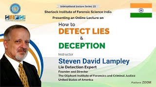 How to Detect Lies and Deception | Mr. Steven David Lampley
