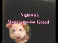 nightwish   master passion greed  drums 