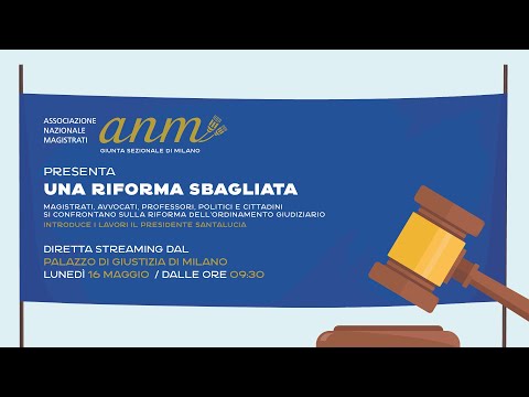 In diretta streaming dal Palazzo di Giustizia di Milano - Anm