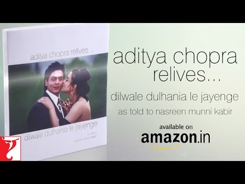 Aditya Chopra relives... Dilwale Dulhania Le Jayenge | Shah Rukh Khan | Kajol | DDLJ