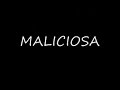maliciosa guiller