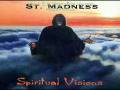 St Madness by St Madness