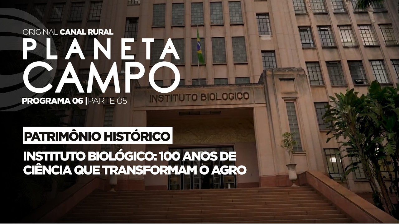 Instituto Biológico: 100 anos de ciência que transformam o agro | Planeta Campo - ep.6 parte 5