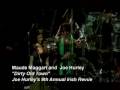 Dirty Old Town featuring Maude Maggart and Joe Hurley
