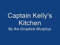 Dropkick Murphys - Captain Kelly's Kitchen Dropkick Murphys - Captain Kelly's Kitchen
