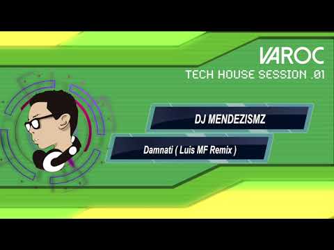 VAROC - TECH HOUSE SESSION 01