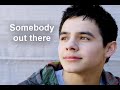 David Archuleta - Somebody out there ( Español )