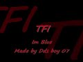 TFI Im Blue