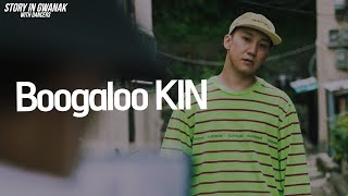 Boogaloo Kin – STORY IN GWANAK