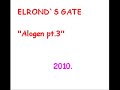 Elrond`s Gate - Alogen 3.wmv