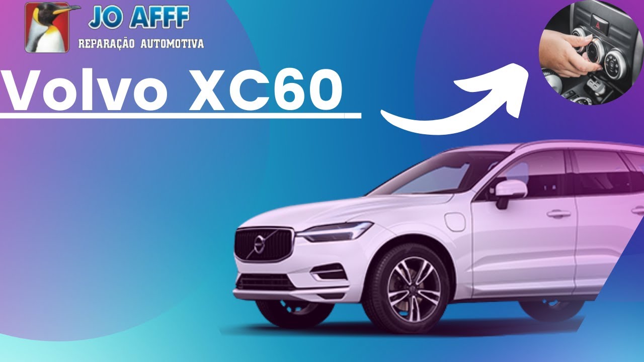 Volvo XC60 defeito no ar condicionado