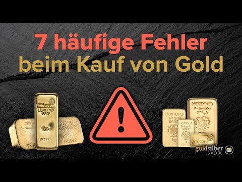Gold kaufen: 7 häufige Fehler beim Kauf von Goldbarren