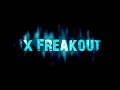 Ix Freakout Intro