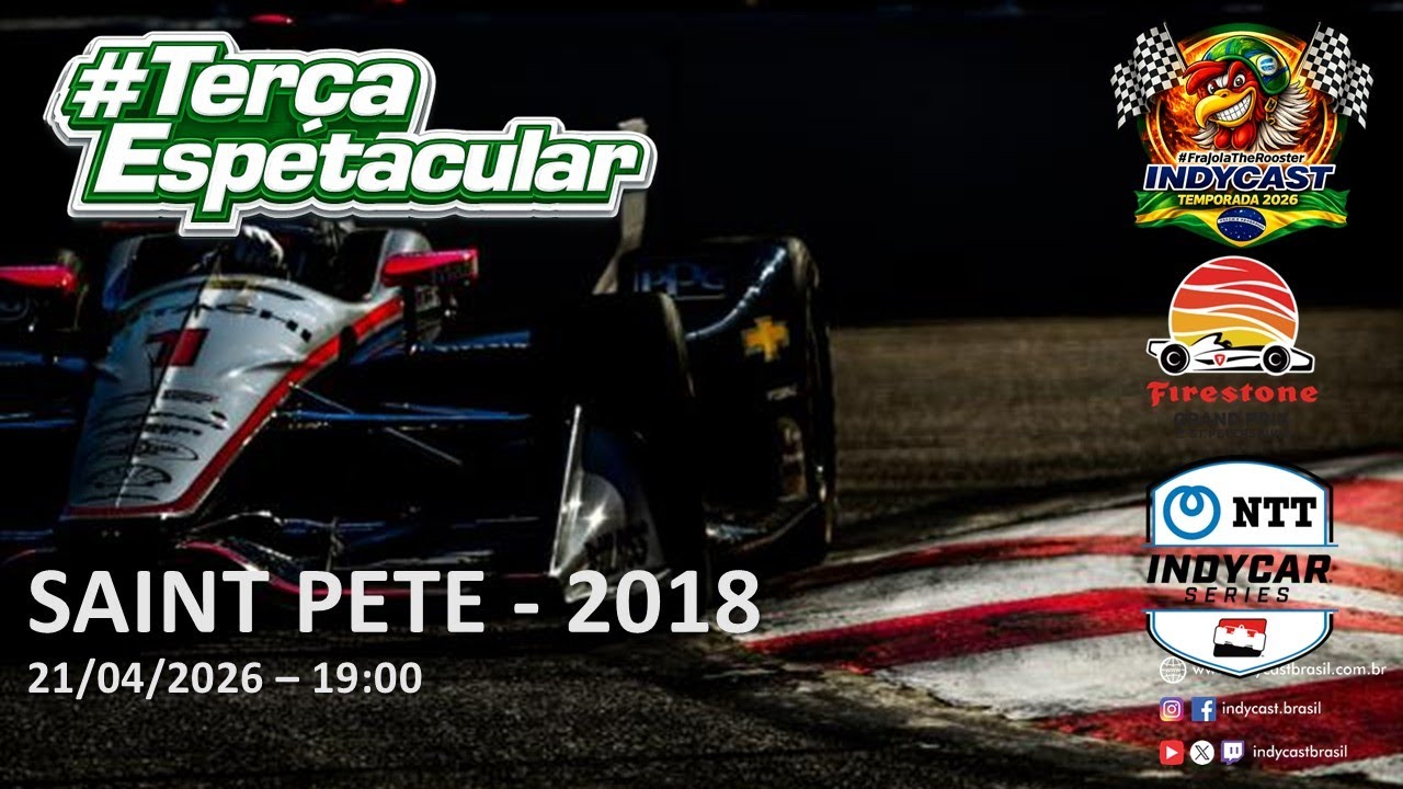 IndyCast Brasil #Lembranças #TerçaEspetacular - St Pete 2018