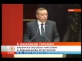 Recep Tayyip Erdogan Fransa Utanc Yasasi Dersim iL Baskanlari Toplandi Chp Yi Eles-Ömer-1.2.2012-2