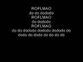 ROFLMAO! -song with lyrics