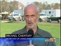 Michael Chertoff SURPRISED that New Orleans' leeves broke!!