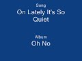 ok go   oh lately its so quiet animation