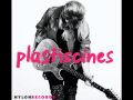 Plastiscines - Time To Leave