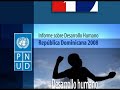 Informe de Desarrollo Humano 2008. Republica Dominicana