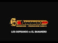 los sopranos vs el bananero