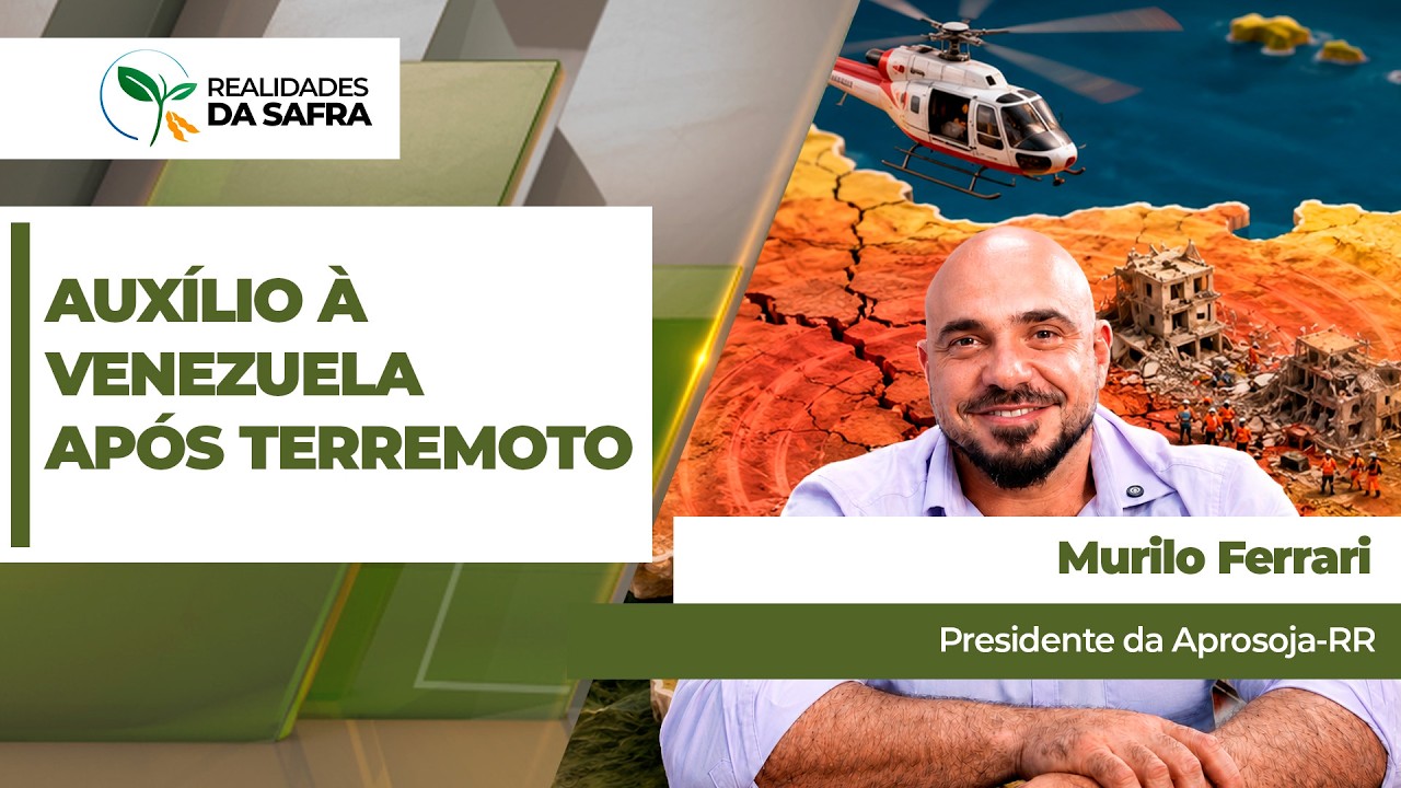 Aprosoja RR une entidades do agro para levar auxílio às vítimas do terremoto na Venezuela
