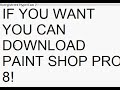 Download free Paint Shop Pro 7 and 8 Download free Paint Shop Pro 7 and 8