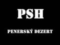 PSH - Penerský dezert