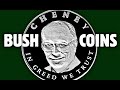 BLIMPTV: NEW BUSH COINS