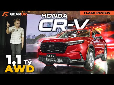 HONDA CR-V 2023 (1,1 - 1,3 tỉ): vẫn đẹp kiểu rất đàn ông, máy mạnh và đã có AWD | GearUp