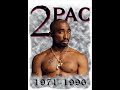 tupac ambition as a rida