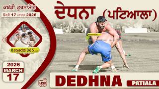 Dedhna (Patiala) Kabaddi Tournament 17 March 2026 