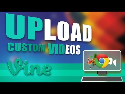 how to upload to vine