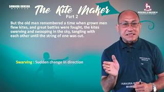 Part 2 of 3 - The Kite Maker