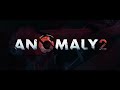 Anomaly 2 trailer