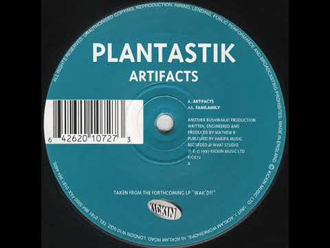 Plantastik - Artifacts (Original Mix)