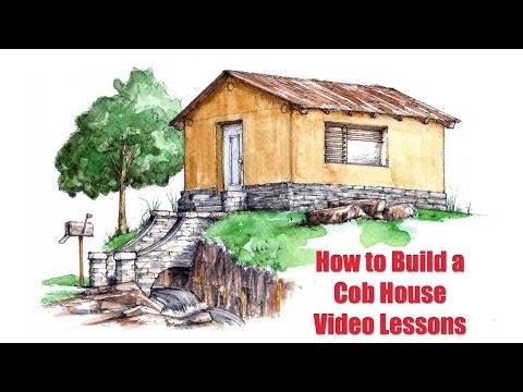 video-linktoworks-How to Build a Cob House - Step-By-Step Video Lessons...