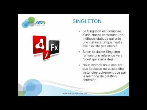 0 Comment créer un Singleton en AS3 ?