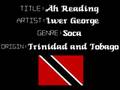 Iwer George - Ah Reading - Trinidad Soca Music