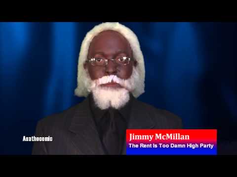 The Rent Is Too Damn High Party's Jimmy McMillan (Spoof)